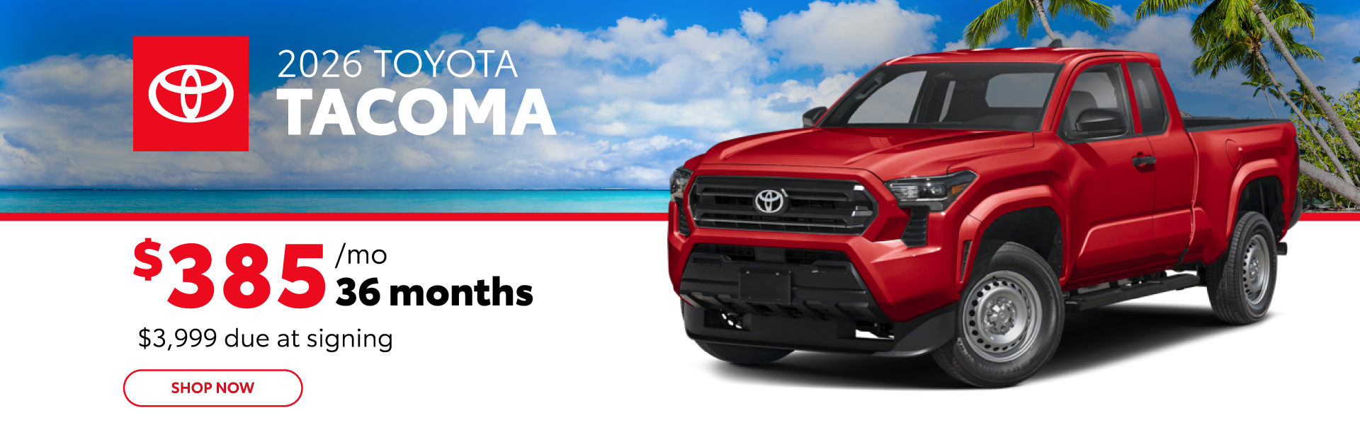 JUL2026-CB-TO-SLS_Tacoma_DesktopBanner